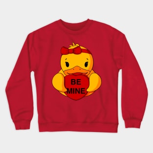 Be Mine Valentine Rubber Duck Crewneck Sweatshirt